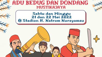 Lestarikan Budaya, Kecamatan Mustikajaya akan Gelar Festival Adu Bedug dan Dondang ke-15